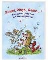 Ringel, Ringel, Reihe: Mein buntes Liederbuch mit Bewegungsspielen Sheet Music