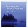 Inseln der Ruhe verleihen dir Kraft: Wege zur Gelassenheit Books