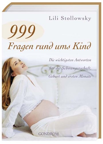 999 Fragen rund ums Kind Books