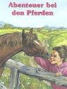 Abenteuer bei den Pferden Books