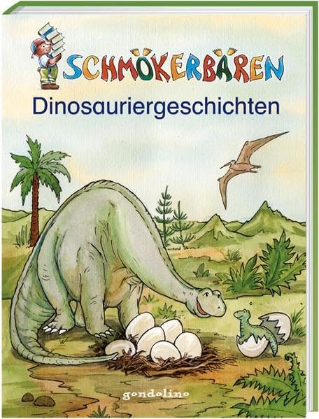 Dinosauriergeschichten (Schmökerbären) Novels & Short Stories