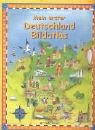 Mein erster Deutschland Bildatlas Non-fiction