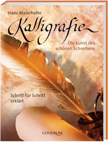 Kalligrafie: Die Kunst des schönen Schreibens Hobbies & Crafts