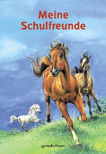 Meine Schulfreunde (Pferde) Children's books