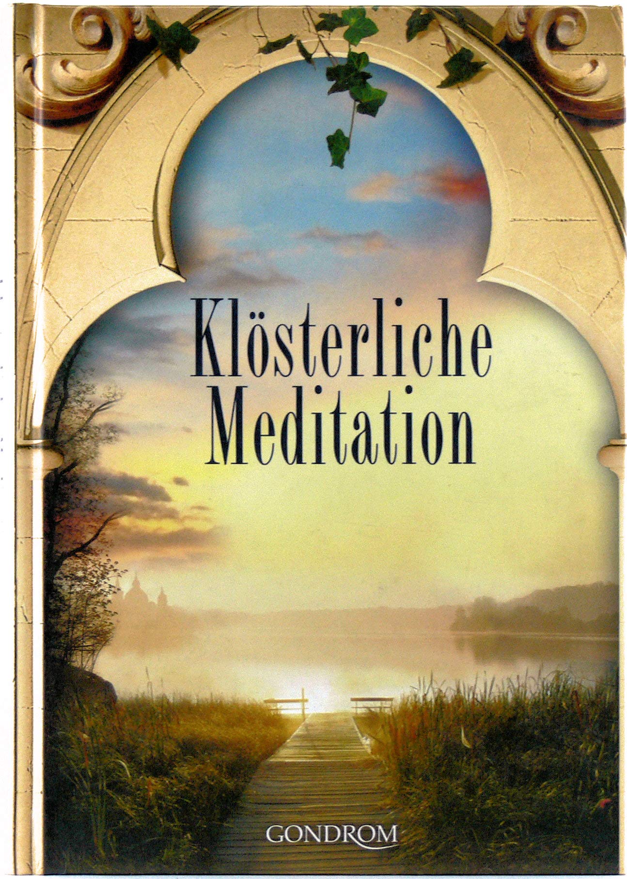 Klösterliche Meditation Books