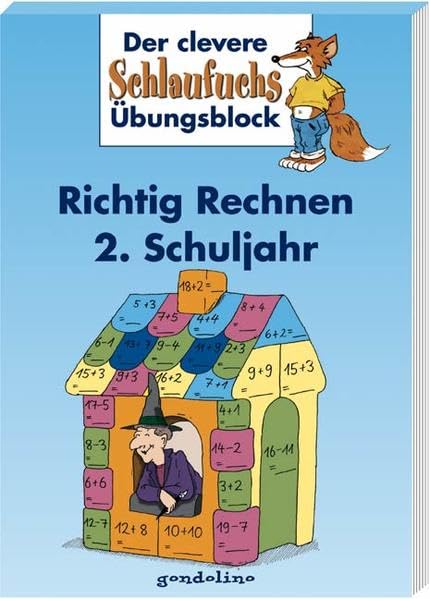 Richtig Rechnen 2. Schuljahr (Der clevere Schlaufuchs Übungsblock) Study Guides