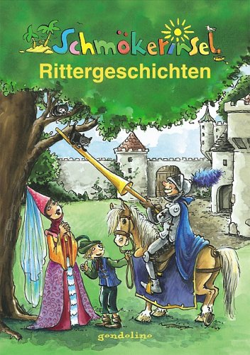 Rittergeschichten Novels & Short Stories