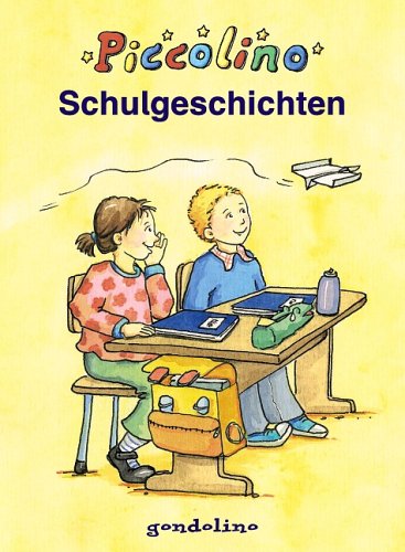 Schulgeschichten Novels & Short Stories for children