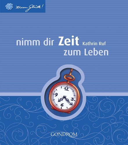 Product Image: Nimm dir Zeit zum Leben!