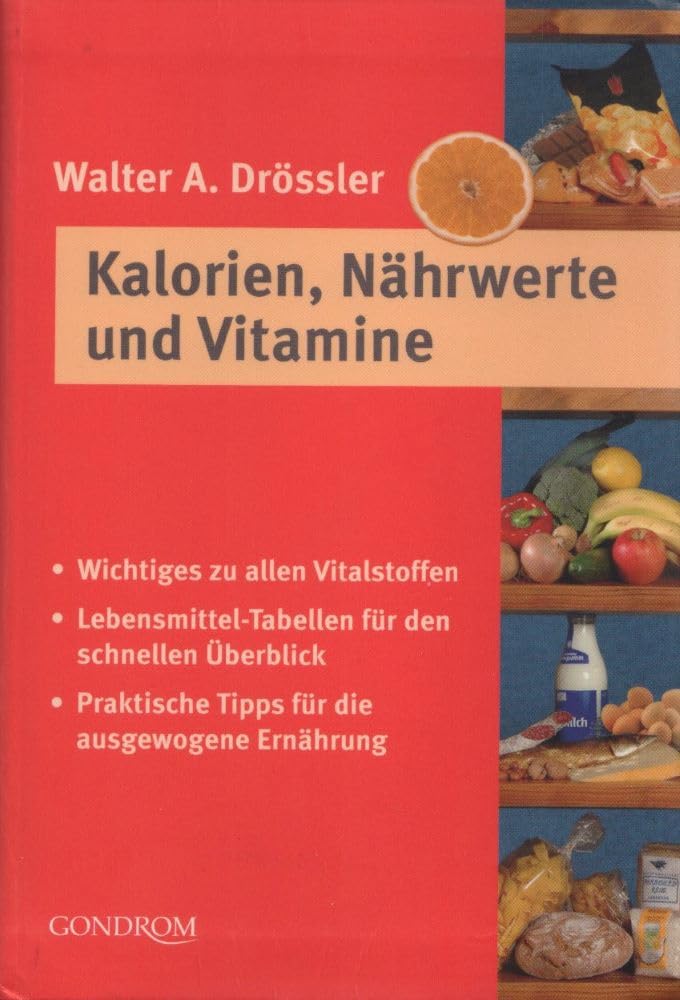 Kalorien, Nährwerte und Vitamine Books