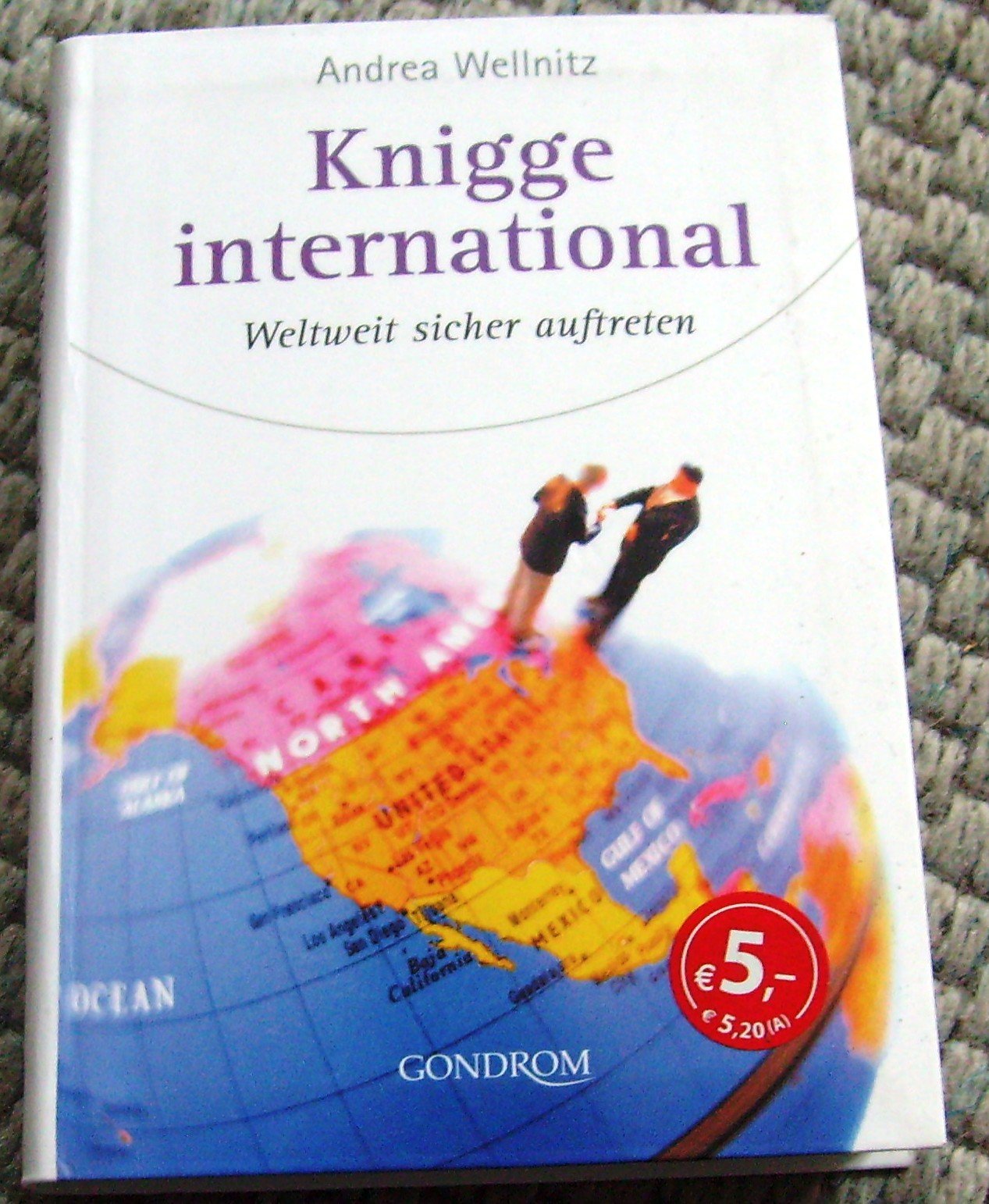 Knigge international: Weltweit sicher auftreten Lifestyle
