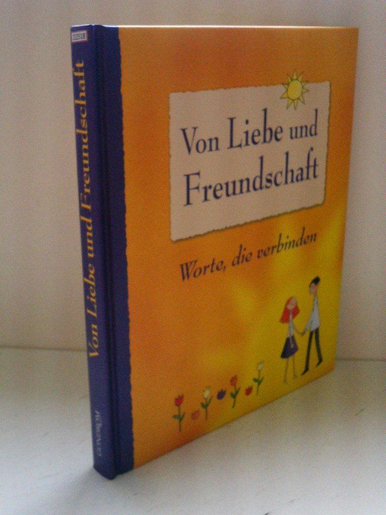 Product Image: Von Liebe und Freundschaft: Worte, die verbinden