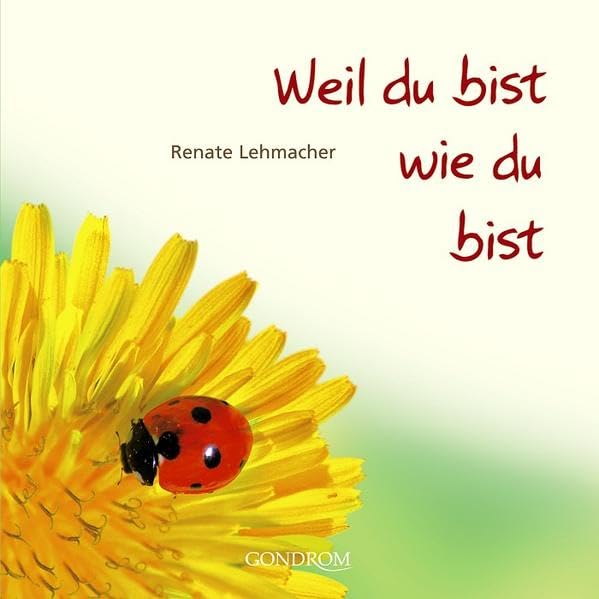 Weil du bist, wie du bist Lifestyle
