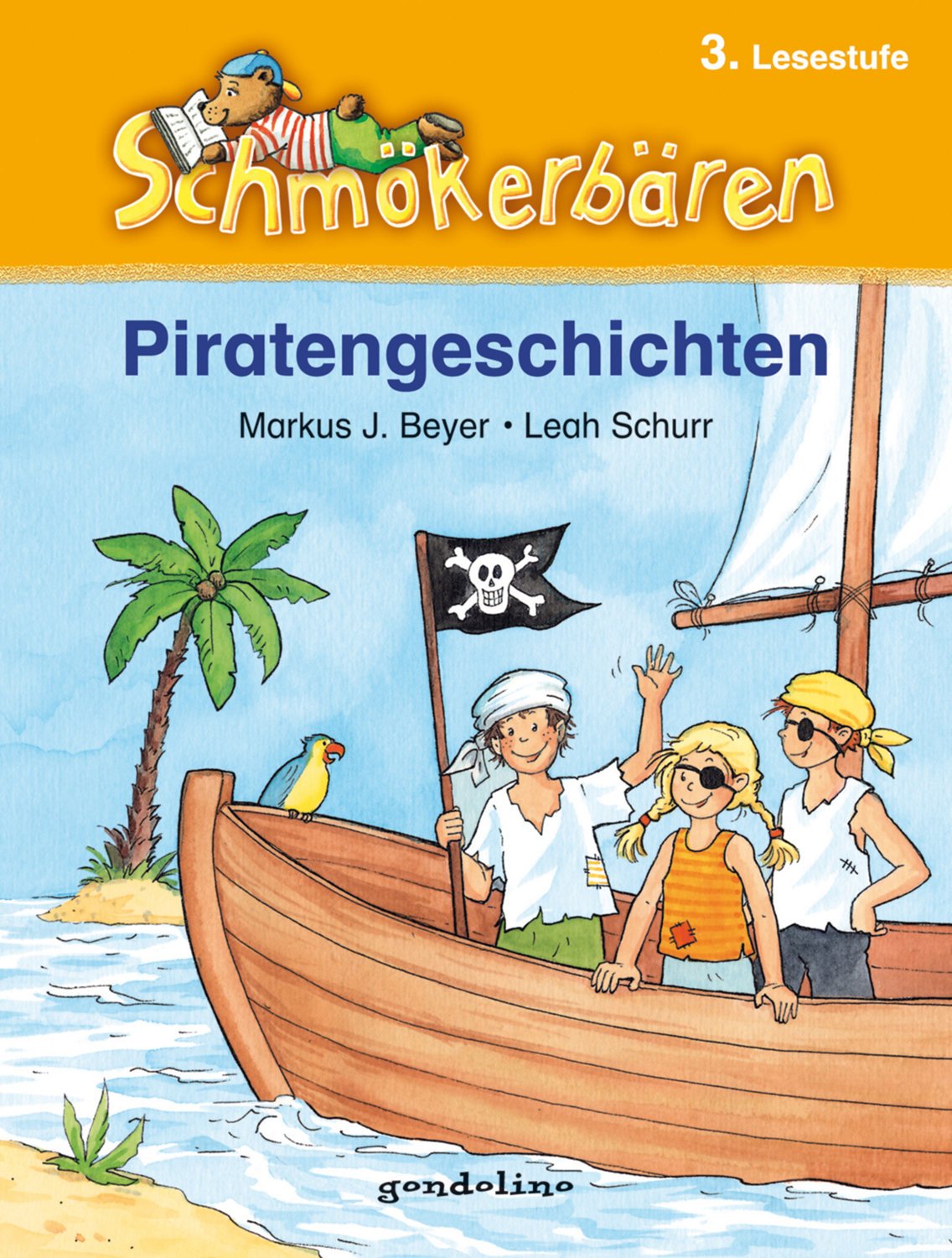 Piratengeschichten: Schmökerbären 3. Lesestufe Novels & Short Stories