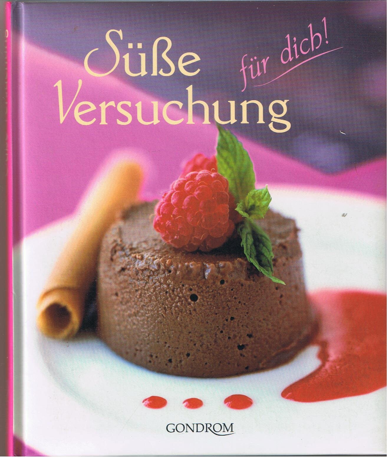 Süße Versuchung für dich! Books