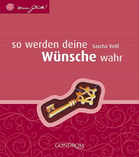 So werden deine Wünsche wahr (Zum Glück!) Lifestyle