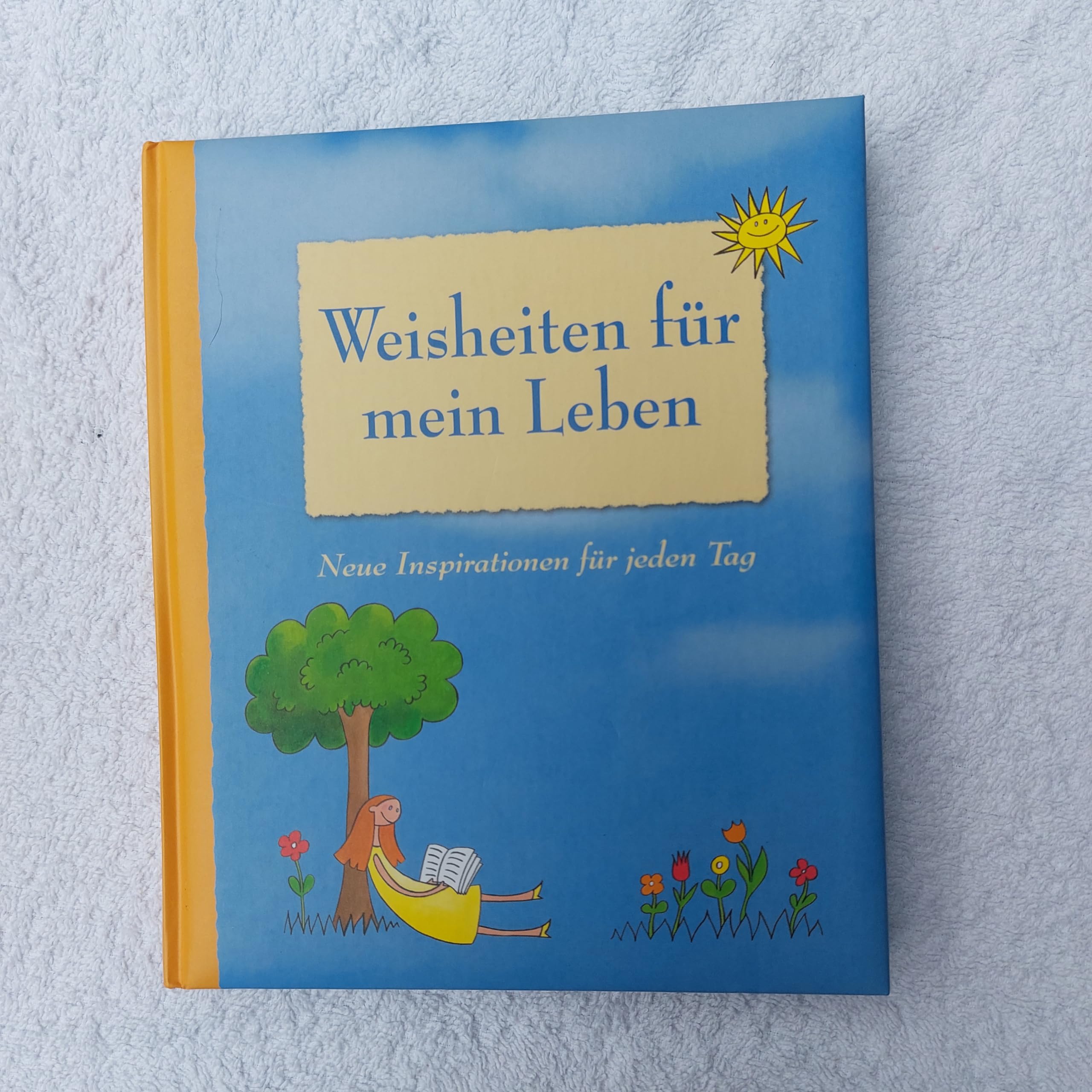 Weisheiten für mein Leben Lifestyle