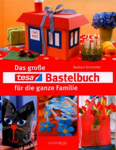 Das große tesa-Bastelbuch für die ganze Familie Books
