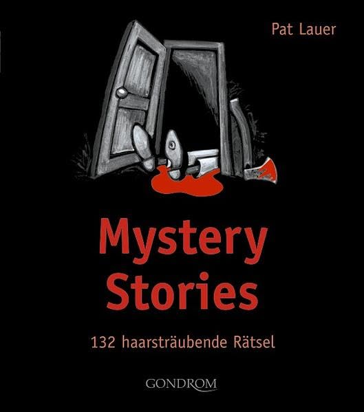 Mystery-Stories: 132 haarsträubende Rätsel Leisure & Fun