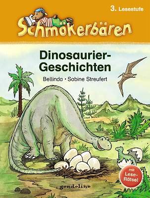 Dinosauriergeschichten: Mit Leserätsel Novels & Short Stories