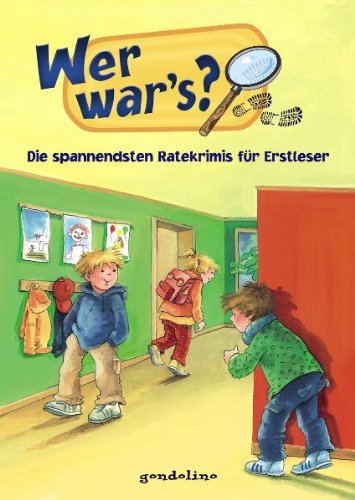 Wer war's?: Die spannendsten Ratekrimis für Erstleser Novels & Short Stories