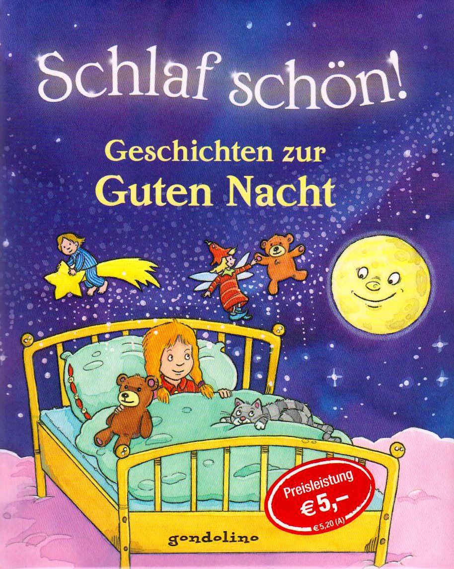 Schlaf schön!: Geschichten zur Guten Nacht Novels & Short Stories