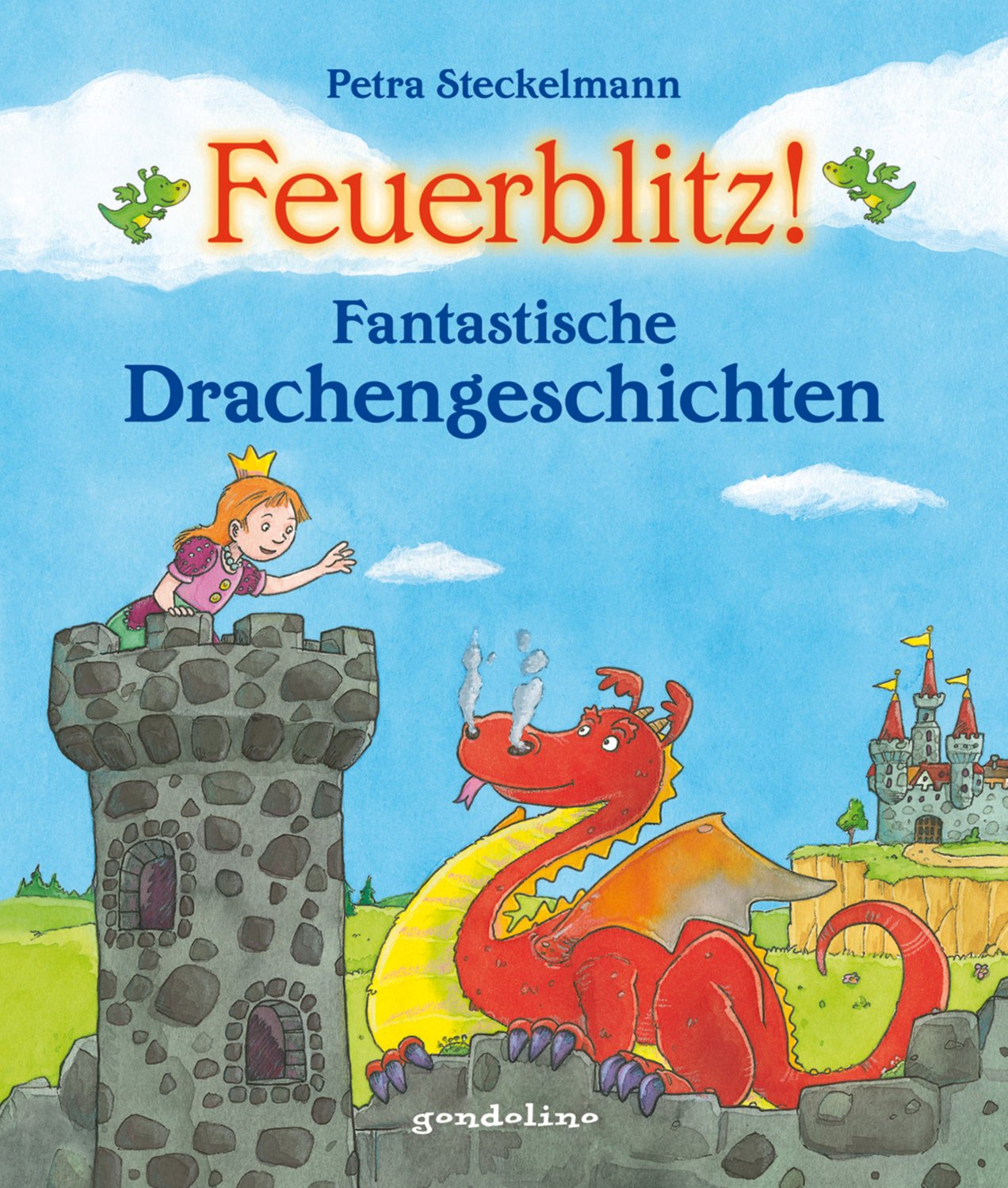Feuerblitz! Fantastische Drachengeschichten Children's books