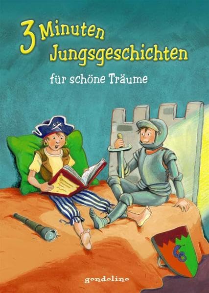 3-Minuten-Jungsgeschichten für schöne Träume Novels & Short Stories