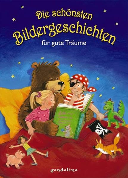 Die schönsten Bildergeschichten für gute Träume Novels & Short Stories