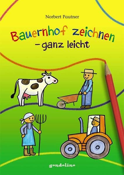 Bauernhof zeichnen - ganz leicht Non-fiction