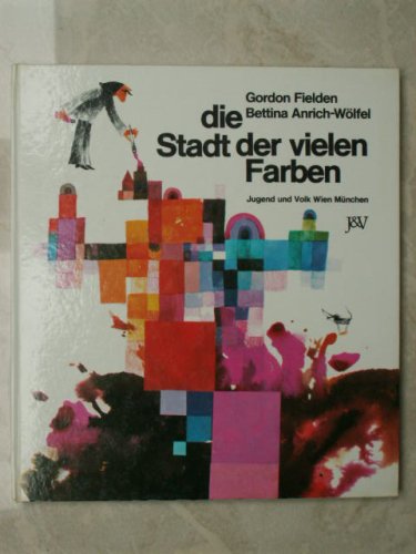 Die Stadt der vielen Farben Books