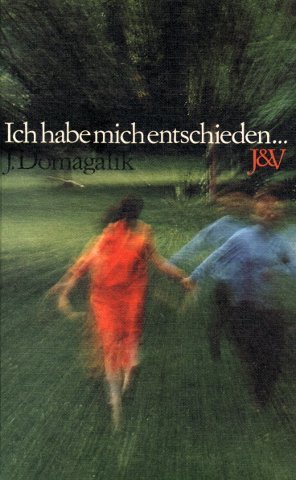 Ich habe mich entschieden Books