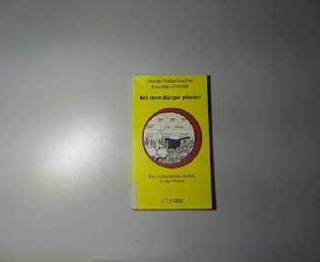 Mit dem Bürger planen. Ein kooperatives Modell in der Praxis. Books