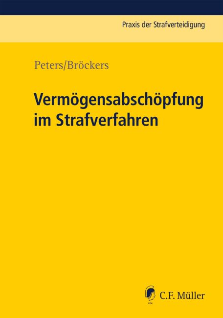 Vermögensabschöpfung im Strafverfahren Law