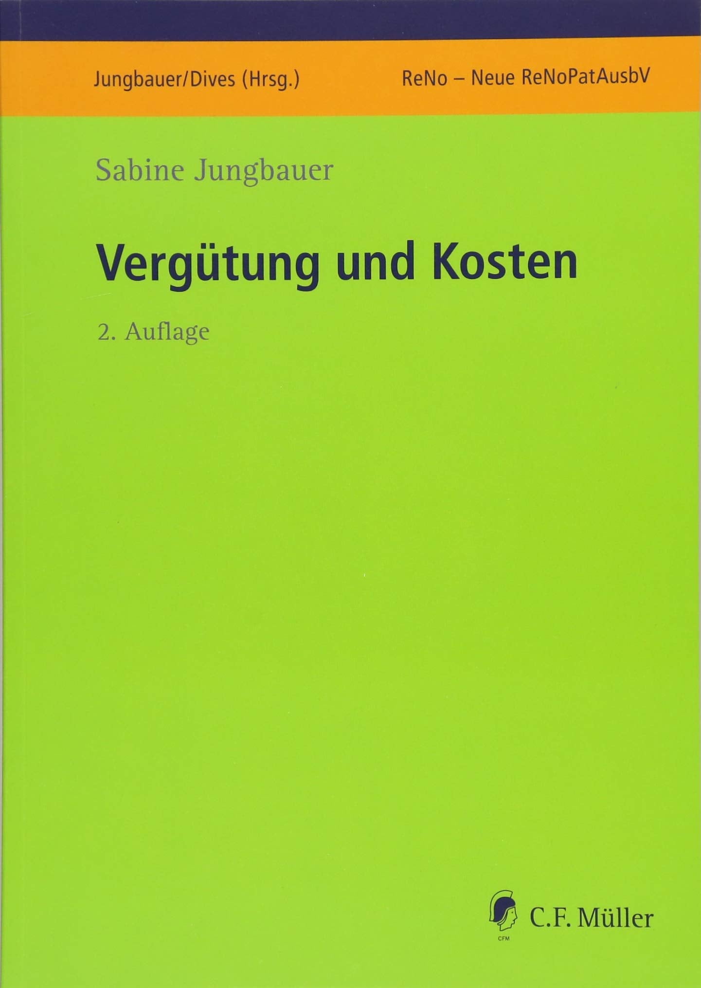 Vergütung und Kosten (ReNo Prüfungsvorbereitung) Law