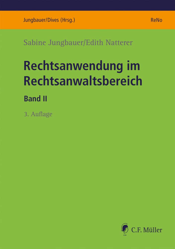 Rechtsanwendung im Rechtsanwaltsbereich II Law