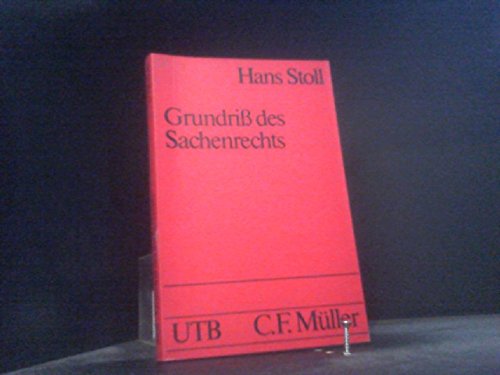 Grundriss des Sachenrechts (UTB S (Small-Format): Uni-Taschenbücher) Law