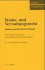 Staats- und Verwaltungsrecht Bundesrepublik Deutschland: Mit Stichwortverzeichnis und alphabetischem Schnellregister Law