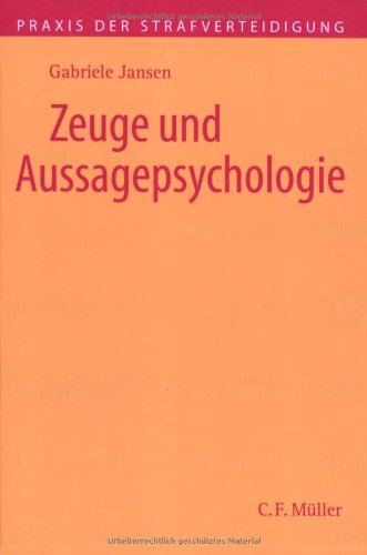 Zeuge und Aussagepsychologie Law