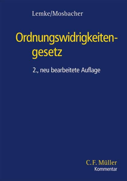 Ordnungswidrigkeitengesetz (C. F. Müller Kommentar) Law