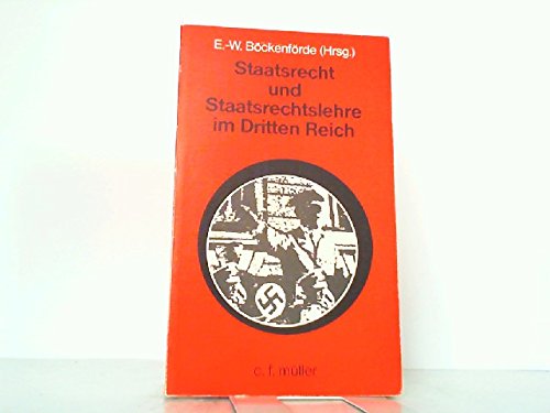 Staatsrecht und Staatsrechtslehre im Dritten Reich German history