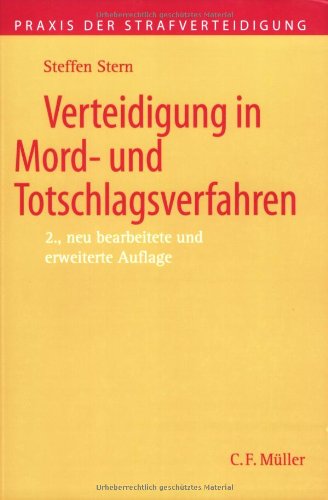 Verteidigung in Mord- und Totschlagsverfahren Law