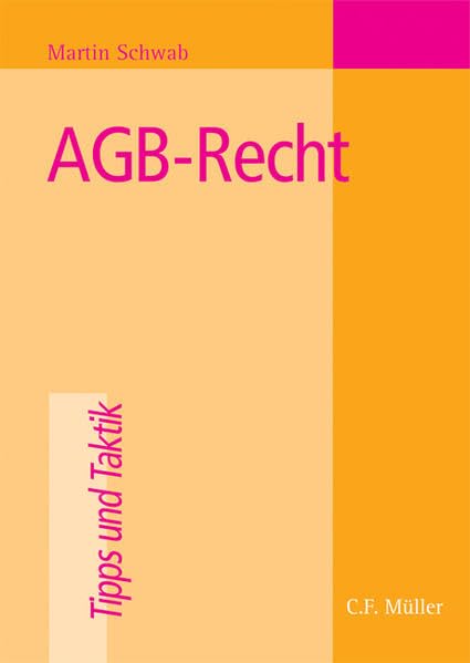 AGB-Recht (Tipps und Taktik) Law