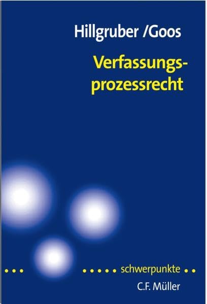 Verfassungsprozessrecht (Schwerpunkte) Books
