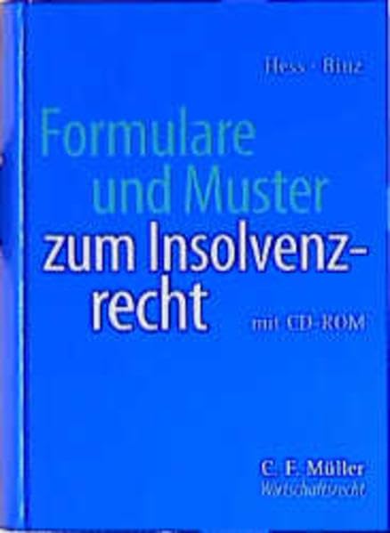 Formulare und Muster zum Insolvenzrecht. mit CD-ROM book