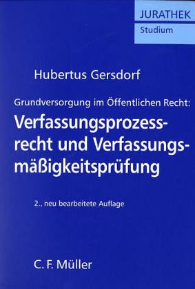 Verfassungsprozessrecht und Verfassungsmässigkeitsprüfung Law