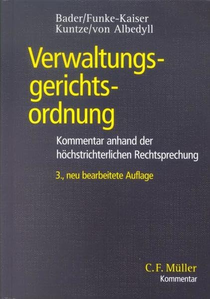 Verwaltungsgerichtsordnung: Kommentar anhand der höchstrichterlichen Rechtsprechung (C. F. Müller Kommentar) Law