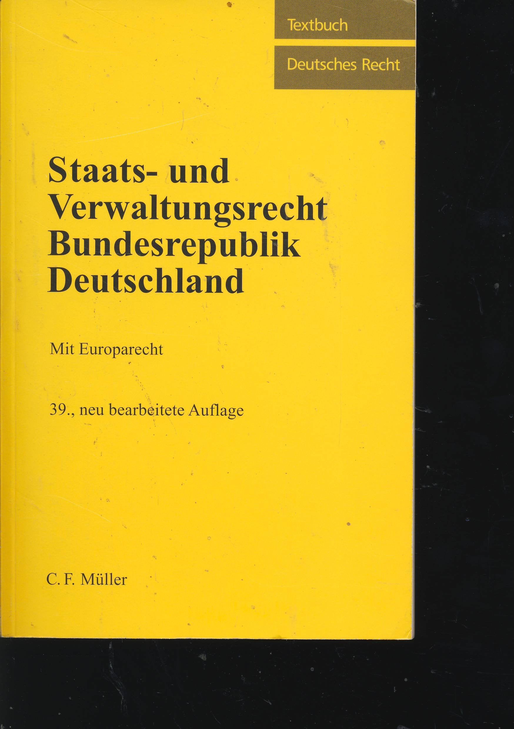Staats- und Verwaltungsrecht Bundesrepublik Deutschland Law
