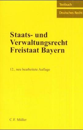 Staats- und Verwaltungsrecht Freistaat Bayern Law