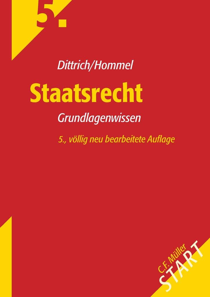Staatsrecht: Grundlagenwissen (Start ins Rechtsgebiet) Law